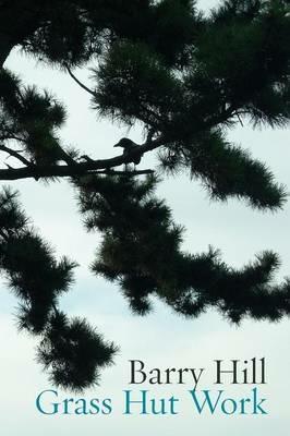 Grass Hut Work - Barry Hill - cover