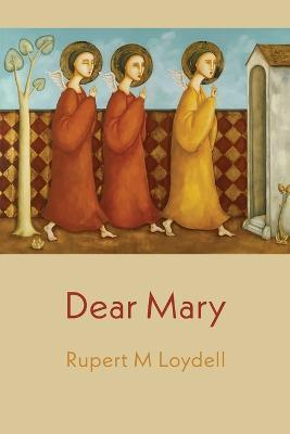 Dear Mary - Rupert M. Loydell - cover