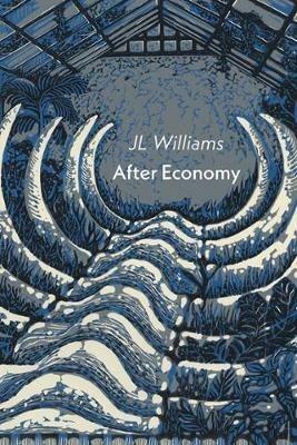 After Economy - J. L. Williams - cover