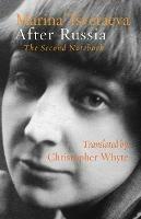 After Russia: The Second Notebook - Marina Tsvetaeva - cover
