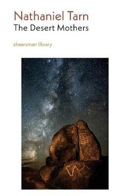 The Desert Mothers - Nathaniel Tarn - cover