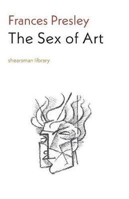 The Sex of Art - Frances Presley - cover
