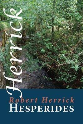 Hesperides - Robert Herrick - cover