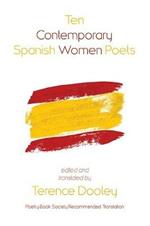 Ten Contemporary Spanish Women Poets