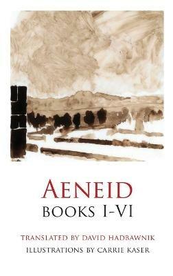 Aeneid, Books I-VI - Virgil - cover