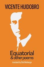 Equatorial & Other Poems