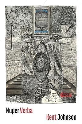 Nuper Verba - Kent Johnson - cover