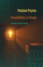 Possibilities in Shade: Posibilidades en la sombra