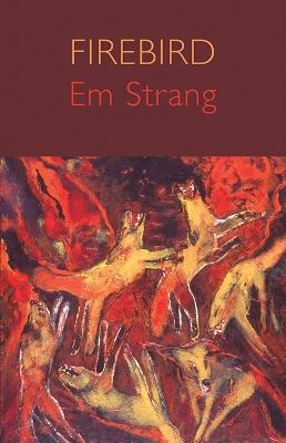 Firebird - Em Strang - cover