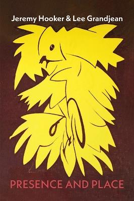 Presence and Place - Jeremy Hooker - cover