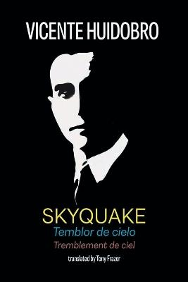Skyquake: Temblor de cielo - Vicente Huidobro - cover