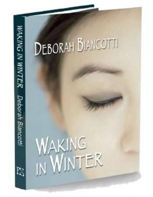 Waking in Winter - Deborah Biancotti - cover