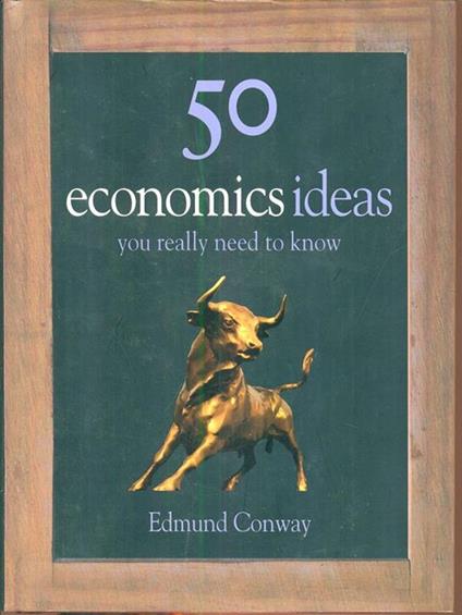 50 Economics Ideas You Really Need to Know - copertina