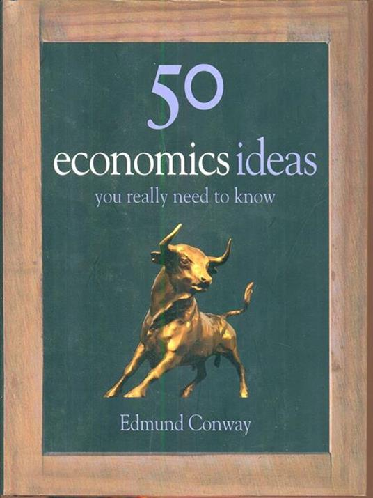 50 Economics Ideas You Really Need to Know - copertina