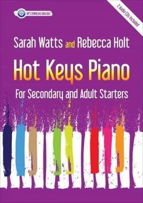 Hot Keys Piano for Secondary and Adult Starters: For Secondary and Adult Starters - Sarah Watts - cover