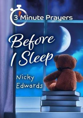 3 - Minute Prayers Before I Sleep - Nicky Edwards - cover