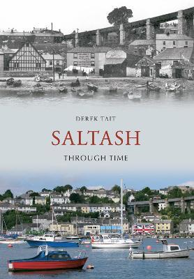 Saltash Through Time - Derek Tait - cover