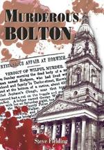 Murderous Bolton