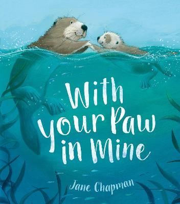 With Your Paw In Mine - Jane Chapman - cover