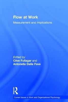 Flow at Work: Measurement and Implications - cover