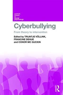 Cyberbullying: From Theory to Intervention - cover