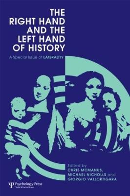 The Right Hand and the Left Hand of History: A Special Issue of Laterality - cover