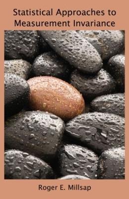 Statistical Approaches to Measurement Invariance - Roger E. Millsap - cover