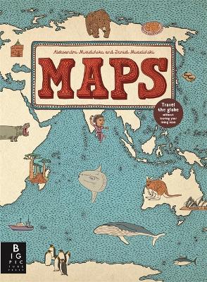 Maps - Aleksandra and Daniel Mizielinski - cover