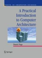 A Practical Introduction to Computer Architecture - Daniel Page - cover