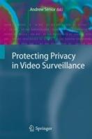 Protecting Privacy in Video Surveillance - cover