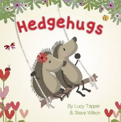 Hedgehugs - Steve Wilson,Lucy Tapper - cover