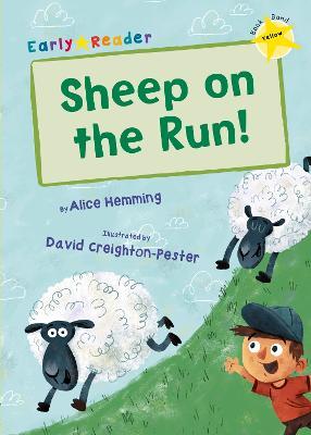 Sheep on the Run!: (Yellow Early Reader) - Alice Hemming - cover