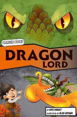 The Dragon Lord (Graphic Reluctant Reader) - Kris Knight - cover