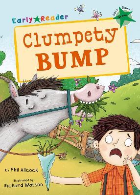 Clumpety Bump: (Green Early Reader) - Phil Allcock - cover