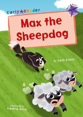 Max the Sheepdog: (Purple Early Reader) - Cath Jones - cover
