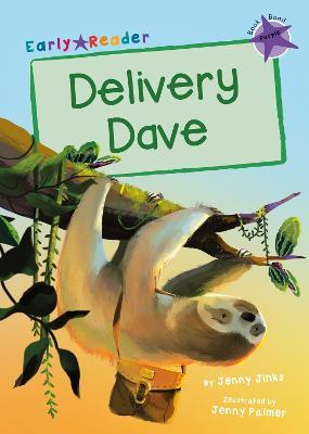 Delivery Dave: (Purple Early Reader) - Jenny Jinks - cover