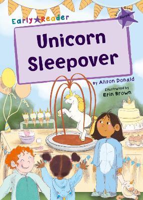 Unicorn Sleepover: (Purple Early Reader) - Alison Donald - cover