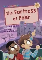 The Fortress of Fear: (Gold Early Reader) - Elizabeth Dale - cover