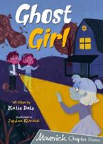 Ghost Girl: (Grey Chapter Reader)