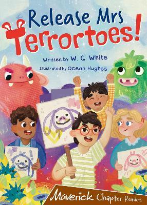 Release Mrs Terrortoes!: (Brown Chapter Readers) - W.G. White - cover