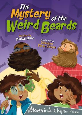 The Mystery of the Weird Beards: (Grey Chapter Readers) - Katie Dale - cover