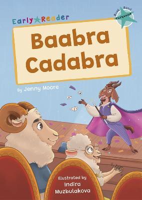 Baabra Cadabra: (Turquoise Early Reader) - Jenny Moore - cover