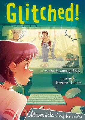 Glitched!: (Grey Chapter Reader) - Jenny Jinks - cover
