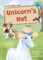 Unicorn's Hat: (Blue Early Reader)