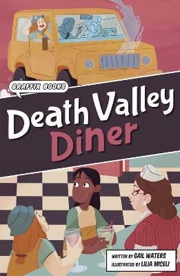 Death Valley Diner: Graphic Reluctant Reader - Gail Waters - cover