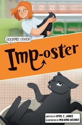 Imp-oster: Graphic Reluctant Reader - April James - cover