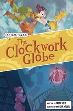 The Clockwork Globe: Graphic Reluctant Reader