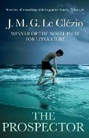 The Prospector - J.M.G Le Clézio - cover