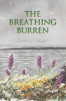 The Breathing Burren - Gordon D'Arcy - cover