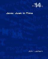 Java: Just in Time - John Latham - cover